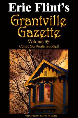 [1632 Universe/Ring of Fire 01] • Grantville Gazette 39